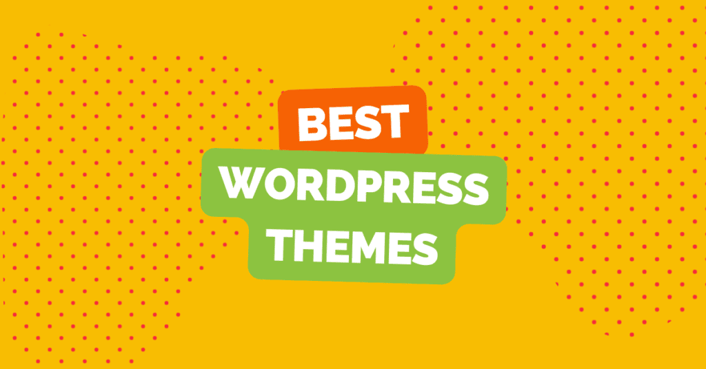 Top 3 best WordPress Themes