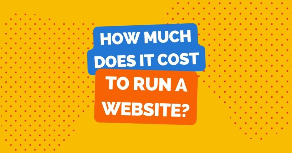 How much does it cost to run a website